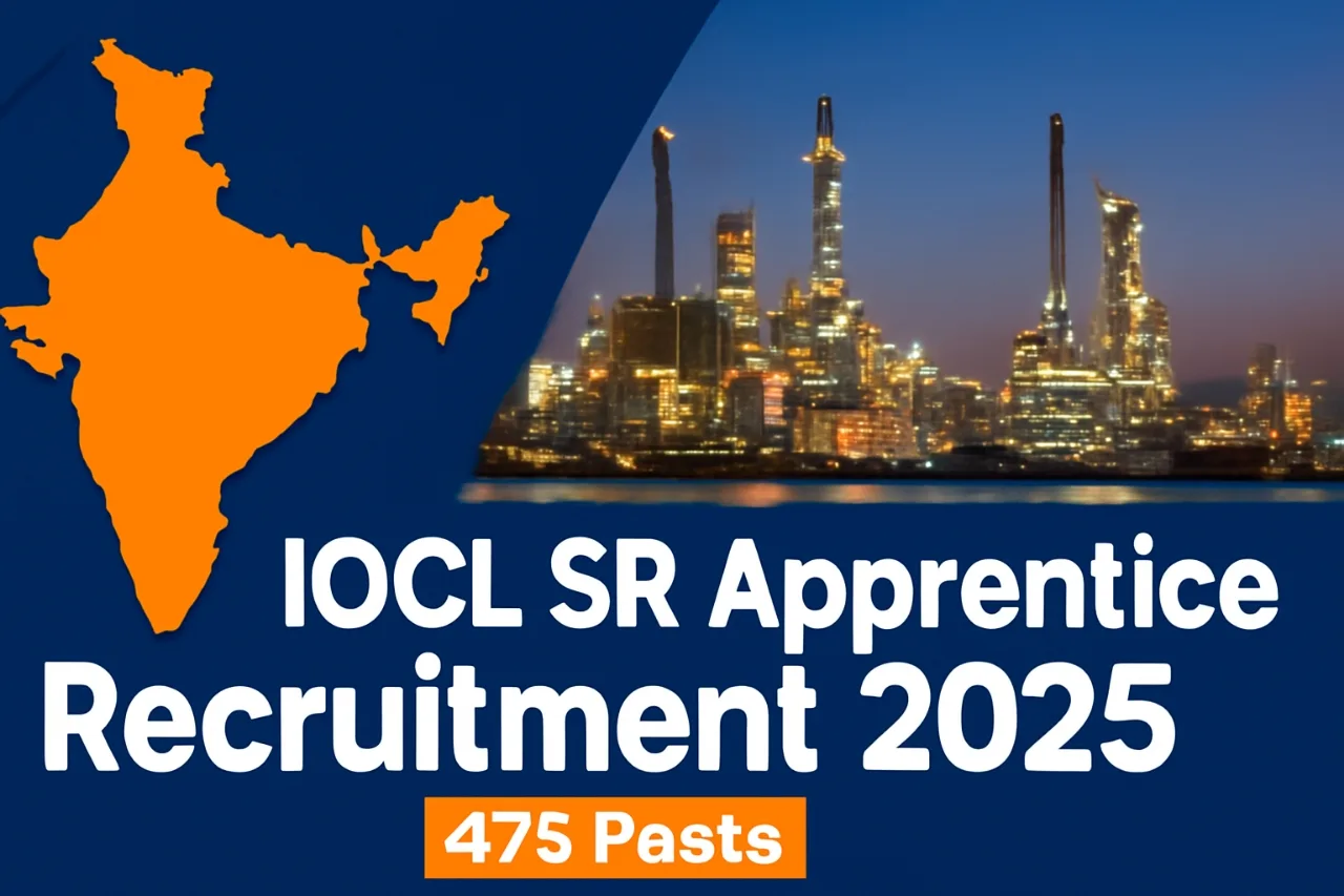 IOCL SR Apprentice Recruitment 2025